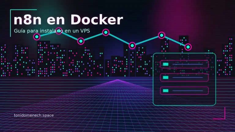 Cómo instalar n8n en un VPS dentro de un contenedor Docker
